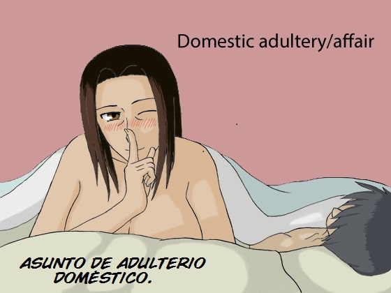 [Izayoi no Kiki] Kateinai Furin | Asunto de Adulterio Domestico [Spanish] [Brad33] [十六夜のキキ] 家庭内不倫 [スペイン翻訳]